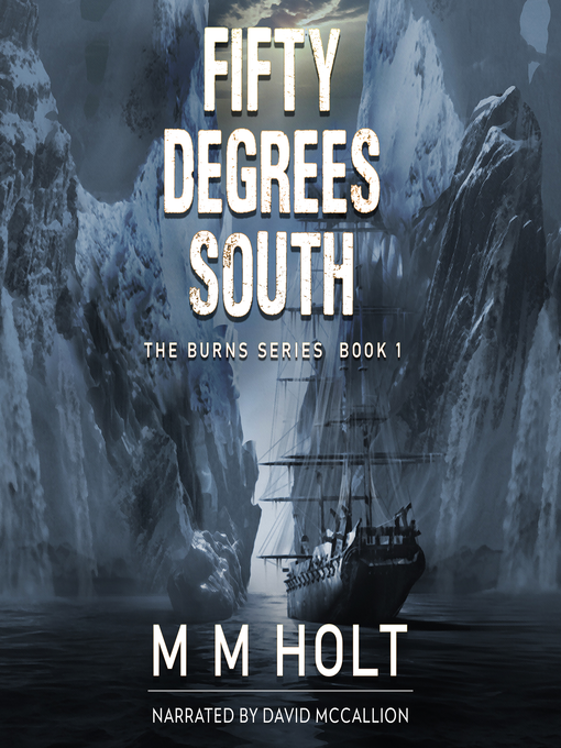 Title details for Fifty Degrees South by M.M. Holt - Available